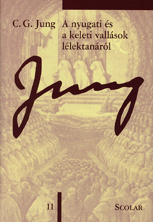 A nyugati és a keleti vallások lélektanáról