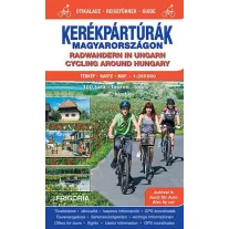   Kerékpártúrák Magyarországon - atlasz és útikalauz 1:250 000 - 7. aktualizált kiadás