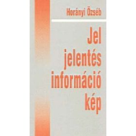 Jel, jelentés, információ, kép