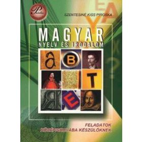   Feladatok középiskolába készülőknek - Magyar nyelv és irodalom