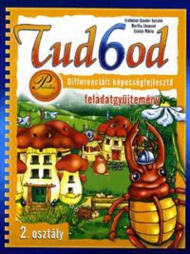 Tud6od - 2. osztály Differenciált képességfejlesztő feladatgyűjtemény