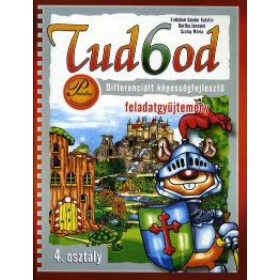   Tud6od - 4. osztály Differenciált képességfejlesztő feladatgyűjtemény