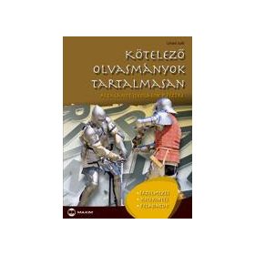 Kötelező olvasmányok tartalmasan - Általános iskolások részére