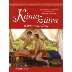 KÁMA-SZÚTRA A TERMÉSZETBEN