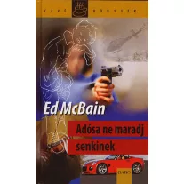 Adósa ne maradj senkinek