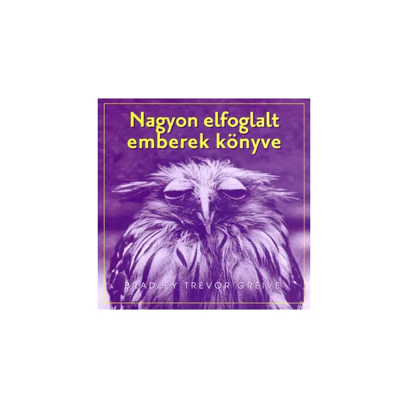 Nagyon elfoglalt emberek könyve Nagyon elfoglalt emberek könyve
