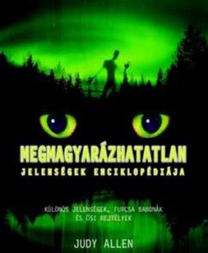 Megmagyarázhatatlan jelenségek enciklópédiája