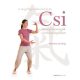 Csi - Gyógyító energiák a mindennapokban