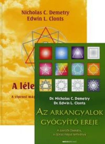 Az arkangyalok gyógyító ereje - A lélek ébredése - Akciós csomag III.