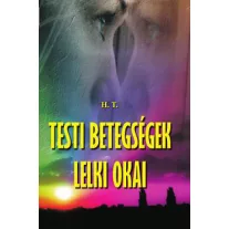 Testi betegségek lelki okai