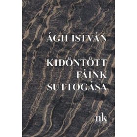 Kidöntött fáink suttogása - Önéletrajzi regény