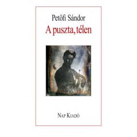 A puszta, télen - Válogatott versek