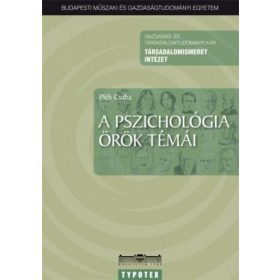 A pszichológia örök témái