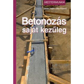Betonozás saját kezűleg