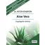 Aloe vera - A gyógyító növény