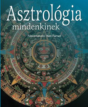 ASZTROLÓGIA MINDENKINEK