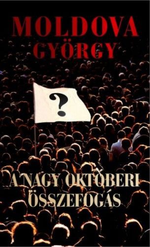 A nagy októberi összefogás