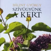Szívügyünk a kert