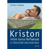 Kriston intim torna férfiaknak A férfierő megtartása