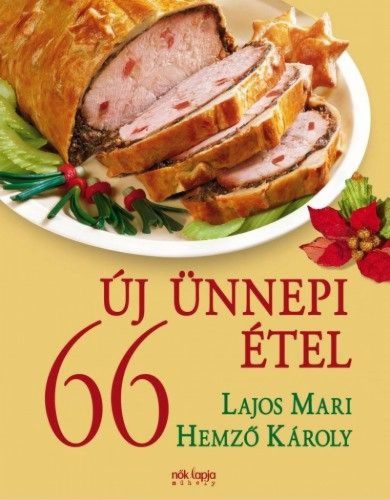 66 ÚJ ÜNNEPI ÉTEL