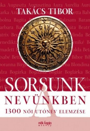 Sorsunk a nevünkben
