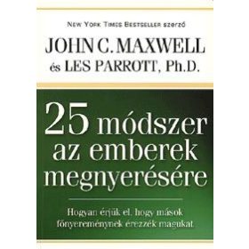 25 módszer az emberek megnyerésére