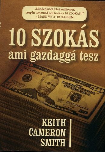 10 szokás, ami gazdaggá tesz