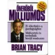 Önerőből milliomos - 21 sikerkulcs a gazdagsághoz