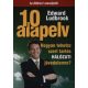10 alapelv - Hogyan tehetsz szert tartós HÁLÓZATI jövedelemre?