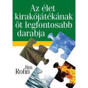 Az élet kirakójátékának öt legfontosabb darabja