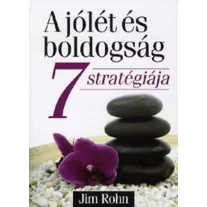 A jólét és boldogság 7 stratégiája - T43