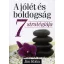 A jólét és boldogság 7 stratégiája - T43