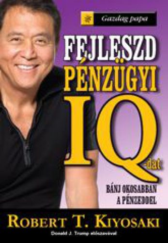 Fejleszd pénzügyi IQ-dat!