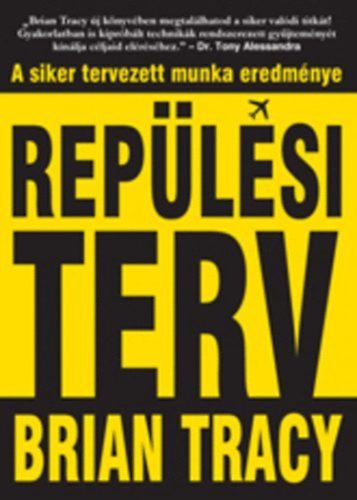 Repülési terv - A siker tervezett munka eredménye
