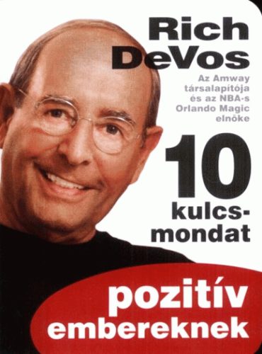 10 kulcsmondat pozitív embereknek