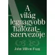 A világ legnagyobb hálózatszervezője