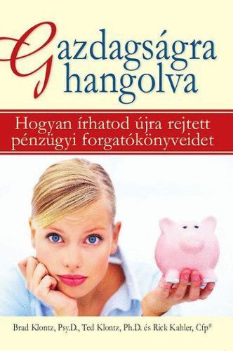 Gazdagságra hangolva