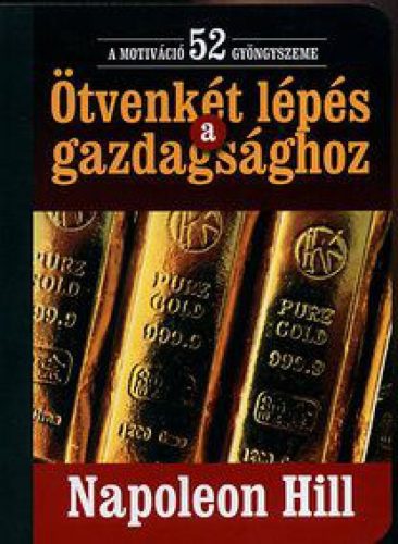 Ötvenkét lépés a gazdagsághoz
