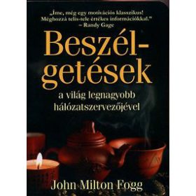 Beszélgetések a világ legnagyobb hálózatszervezőjével