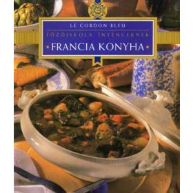 Francia konyha - Le Cordon Bleu