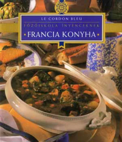 Francia konyha - Le Cordon Bleu