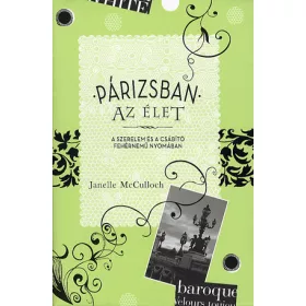 Párizsban az élet - A szerelem és a csábító fehérnemű nyomában