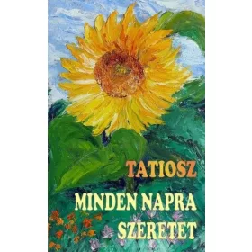 Minden napra szeretet