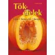 Tökételek