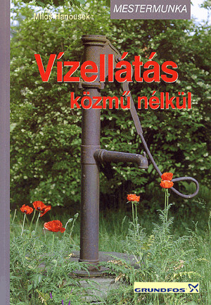 Vízellátás közmű nélkül