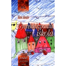 Gyerekközpontú iskola