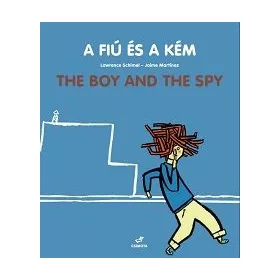 A fiú és a kém - The Boy And The Spy