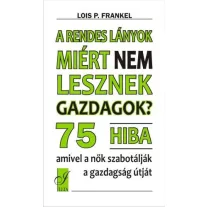 A rendes lányok miért nem lesznek gazdagok?