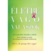 Életbe vágó válaszok