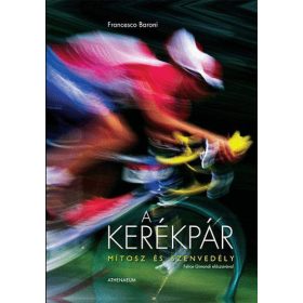 A kerékpár mítosz és szenvedély